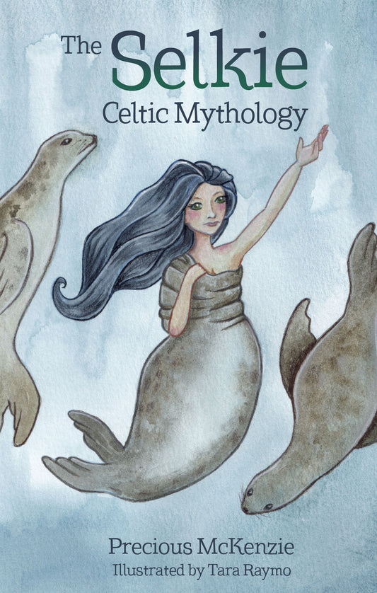The Selkie : Celtic Mythology