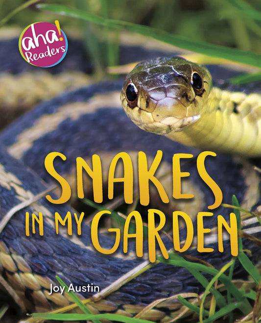Snakes In My Garden