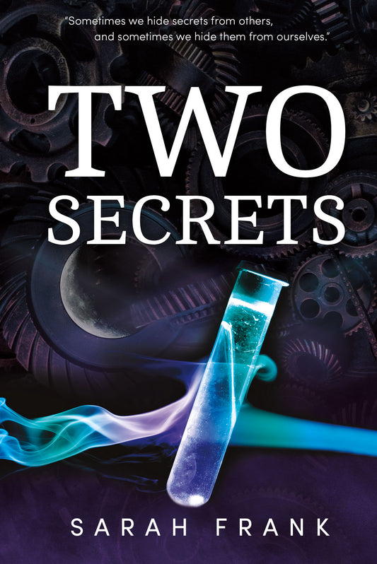 Two Secrets : One Chance series, Book 2